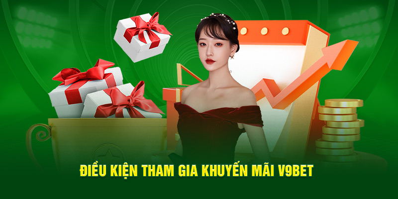 Khuyến Mãi V9bet - Phần Quà Hấp Dẫn Đang Chờ Đón Bạn 2 Chính sách khuyến mãi tại V9BET: Đều đặn, minh bạch, dễ chơi