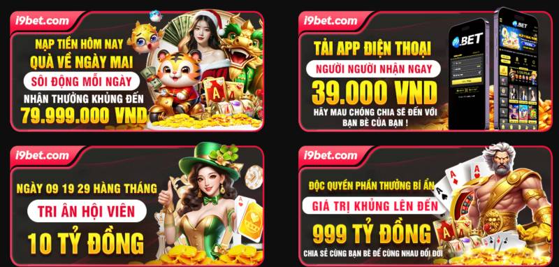 Khuyến Mãi I9bet - Bí Quyết Săn Ưu Đãi Thực Chiến Cho Dân Cá Cược 3 Những ưu đãi thiết thực dành cho người chơi tại i9bet