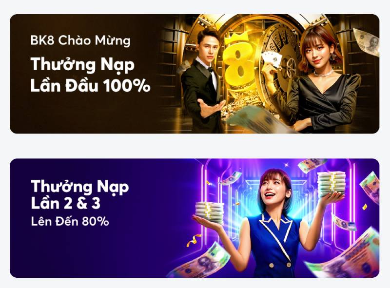 Khuyến Mãi Bk8 - Cơ Hội Nhận Thưởng Lớn Cho Bet Thủ 3 Thưởng nạp lần đầu cho người mới