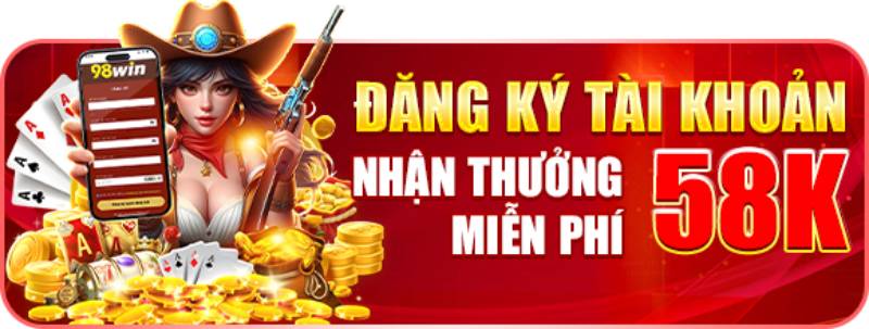 Khuyến Mãi 98win - Bí Quyết Săn Thưởng Hiệu Quả Tại Nhà Cái Uy Tín 3 Thưởng thành viên mới